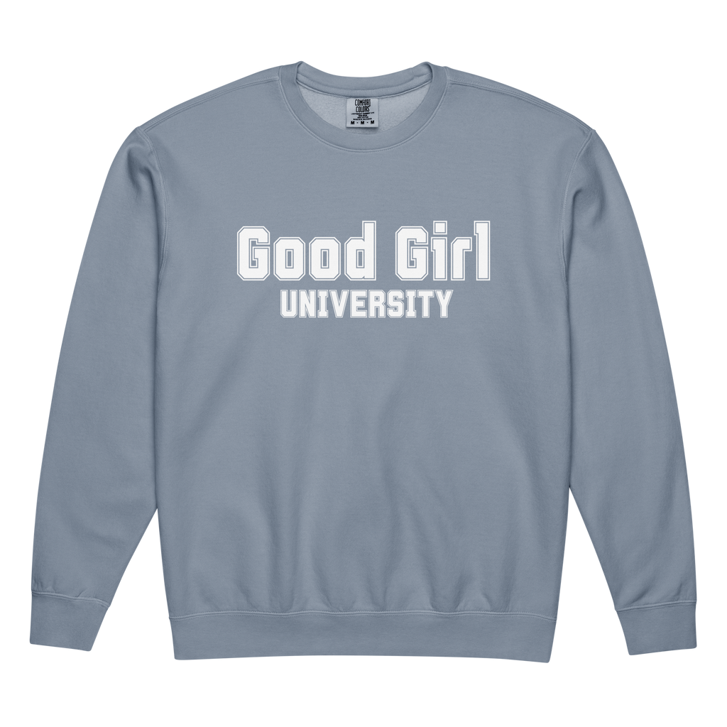 Good Girl University Sweatshirt | Bookish Comfort Colors Crewneck