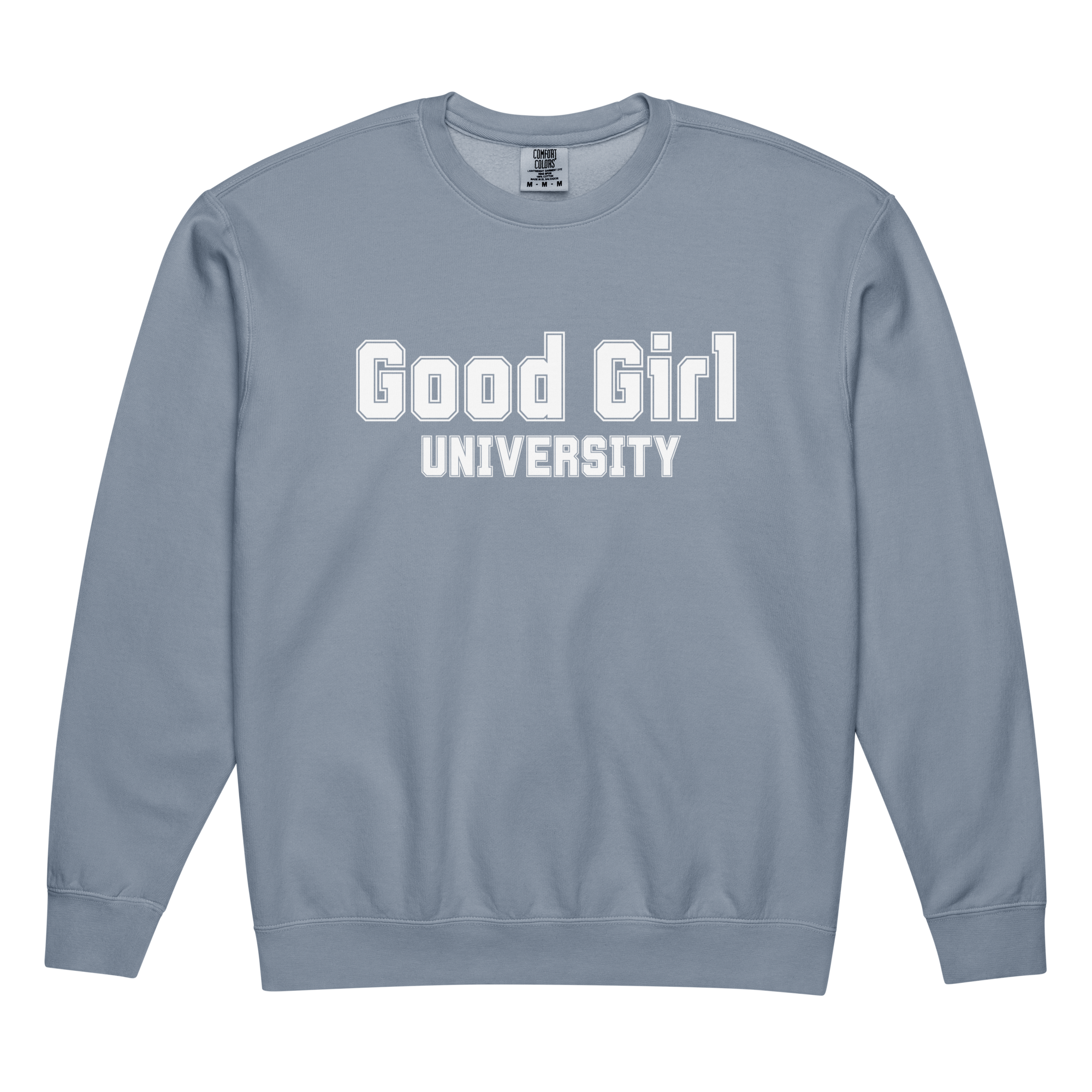 Good Girl University Sweatshirt | Bookish Comfort Colors Crewneck