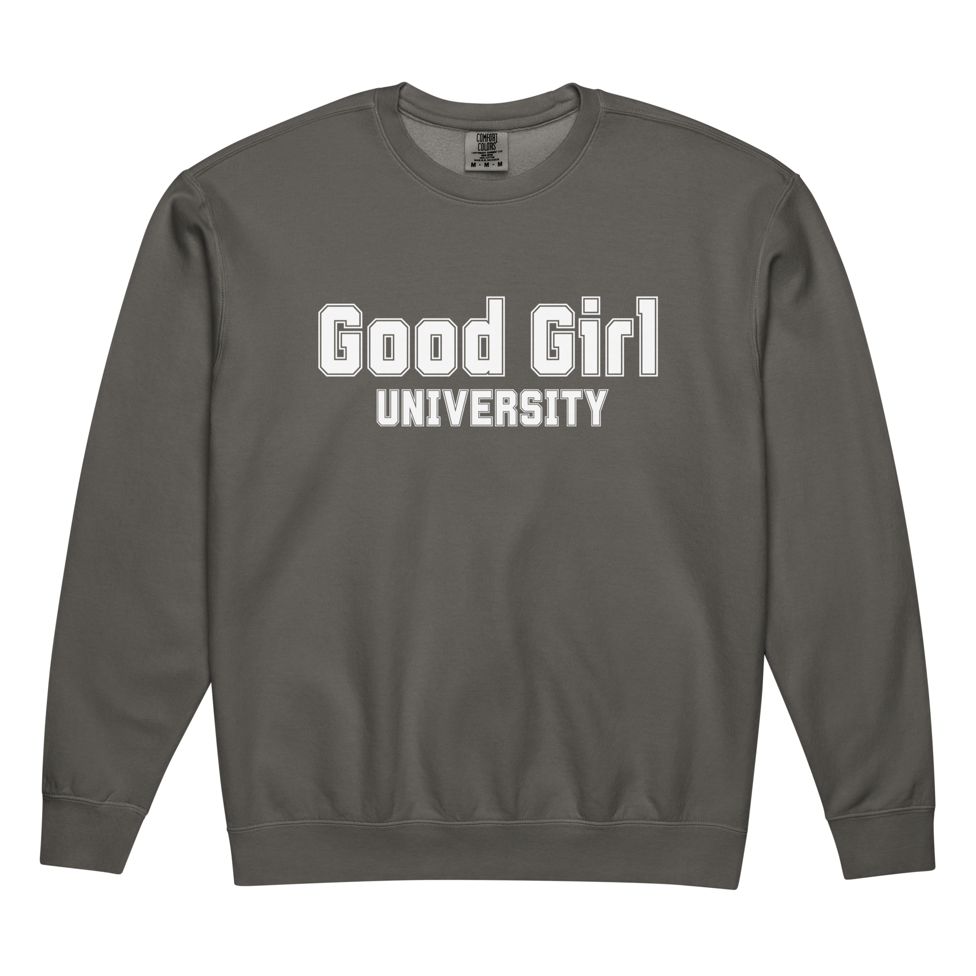 Good Girl University Sweatshirt | Bookish Comfort Colors Crewneck